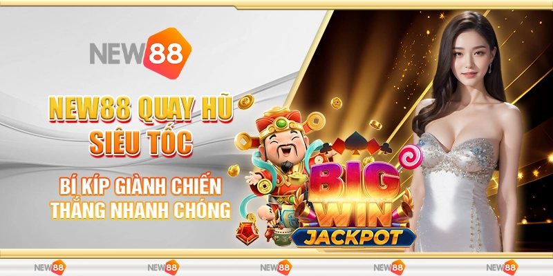 Quay hũ siêu tốc